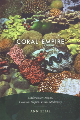 Kniha Coral Empire Ann Elias