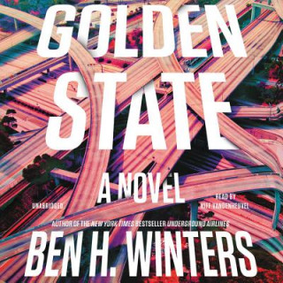 Audio Golden State Ben Winters