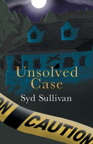 Kniha Unsolved Case SYD SULLIVAN