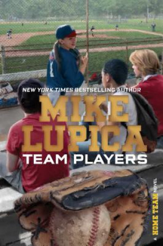 Kniha Team Players Mike Lupica