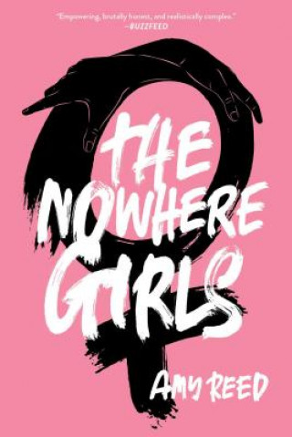 Carte The Nowhere Girls Amy Reed