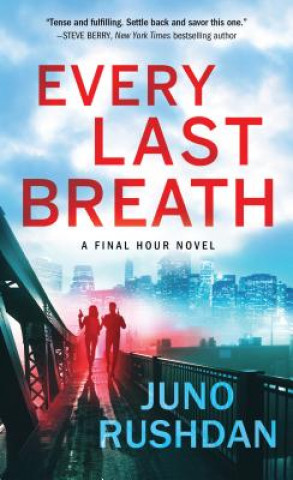 Knjiga Every Last Breath Juno Rushdan