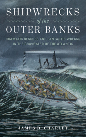 Carte Shipwrecks of the Outer Banks James Charlet