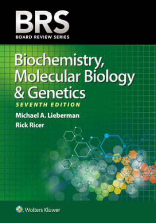 Книга BRS Biochemistry, Molecular Biology, and Genetics Michael A. Lieberman