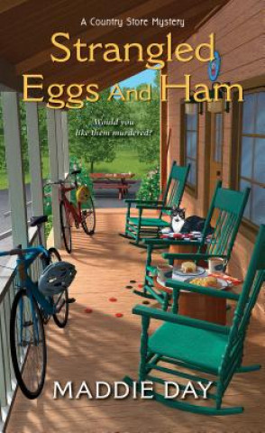Knjiga Strangled Eggs and Ham Maddie Day