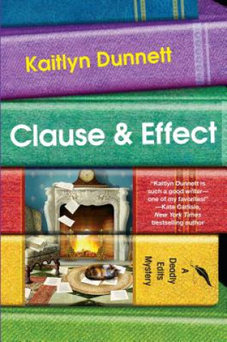 Buch Clause and Effect Kaitlyn Dunnett