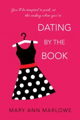 Carte Dating by the Book Mary Ann Marlowe