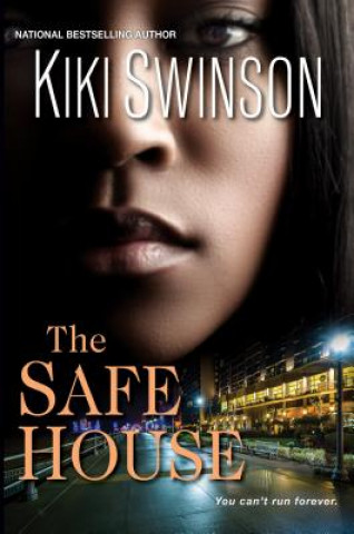 Kniha Safe House Kiki Swinson