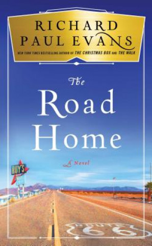 Kniha The Road Home Richard Paul Evans