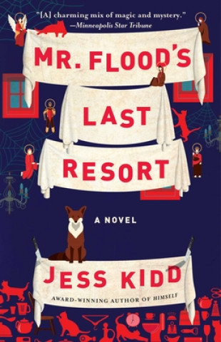 Kniha Mr. Flood's Last Resort Jess Kidd