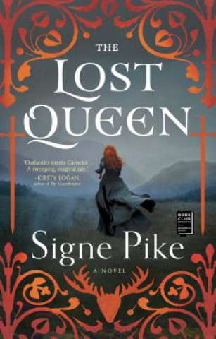 Könyv The Lost Queen: A Novelvolume 1 Signe Pike