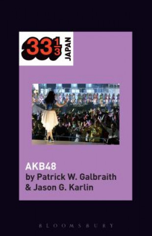 Książka AKB48 Patrick W. Galbraith