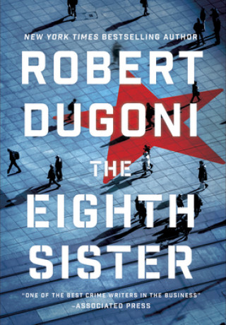 Kniha Eighth Sister Robert Dugoni