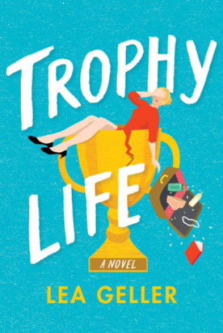 Buch Trophy Life Lea Geller