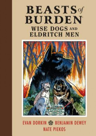 Kniha Beasts Of Burden: Wise Dogs And Eldritch Men Evan Dorkin