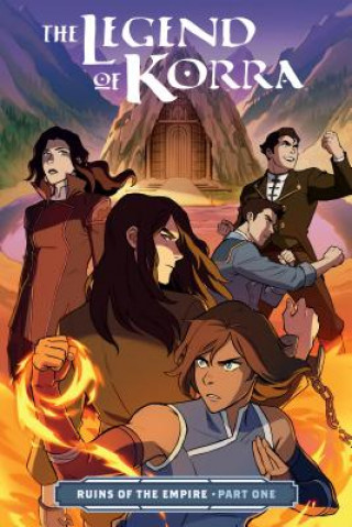 Book The Legend of Korra: Ruins of the Empire Part One Michael Dante DiMartino