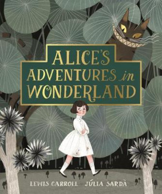 Kniha Alice's Adventures in Wonderland Lewis Carroll