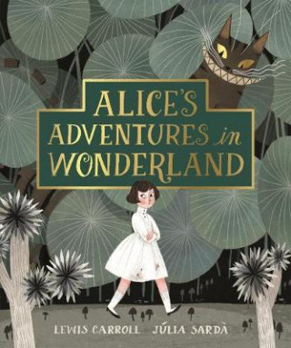 Könyv Alice's Adventures in Wonderland Lewis Carroll