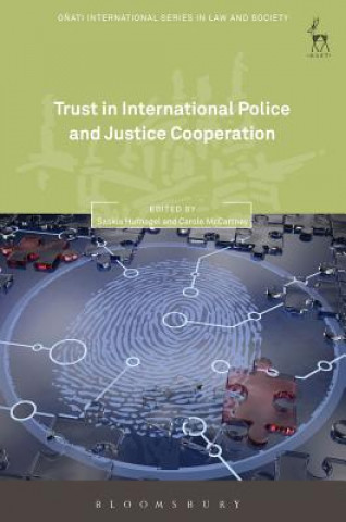 Book Trust in International Police and Justice Cooperation 