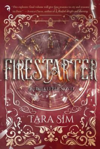 Kniha Firestarter Tara Sim