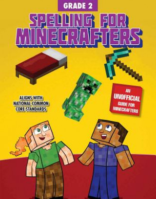 Kniha Spelling for Minecrafters: Grade 2 Sky Pony Press