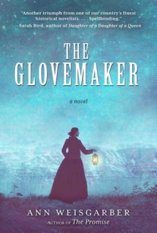 Könyv Glovemaker Ann Weisgarber