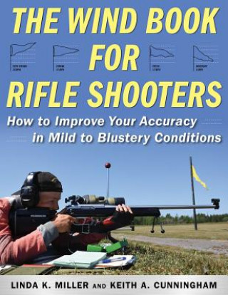 Książka Wind Book for Rifle Shooters Linda K. Miller