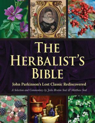 Kniha Herbalist's Bible Julie Bruton-Seal
