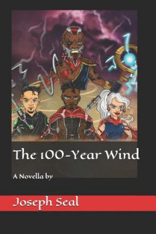 Book The 100-Year Wind Joseph Seal