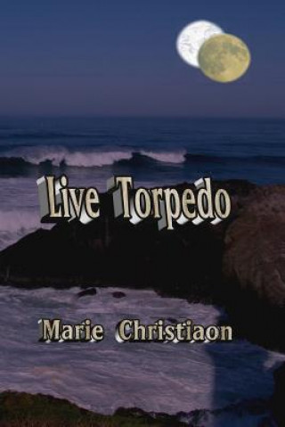 Kniha Live Torpedo Marie Christiaon