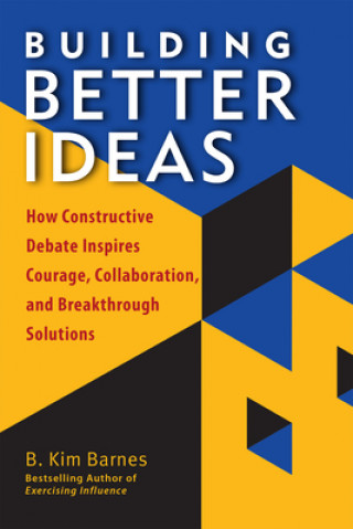 Knjiga Building Better Ideas B. Kim Barnes