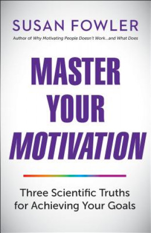 Livro Master Your Motivation Susan Fowler