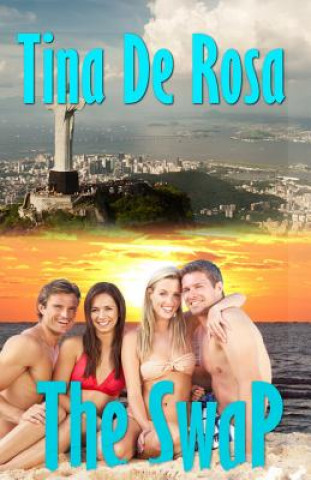 Buch The Swap Tina De Rosa