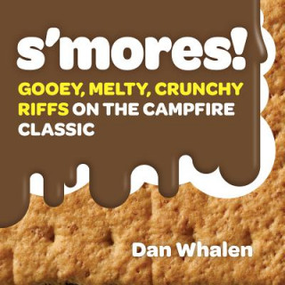 Könyv S'mores Dan Whalen