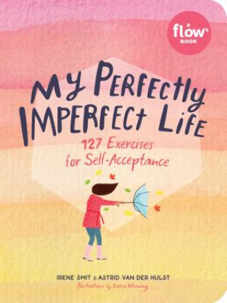 Carte My Perfectly Imperfect Life Irene Smit