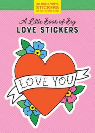 Book Little Book of Big Love Stickers Pipsticks(r)+workman(r)