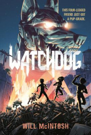 Libro Watchdog Will Mcintosh