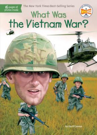 Könyv What Was the Vietnam War? Jim O'Connor
