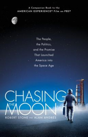 Könyv Chasing the Moon Robert L. Stone
