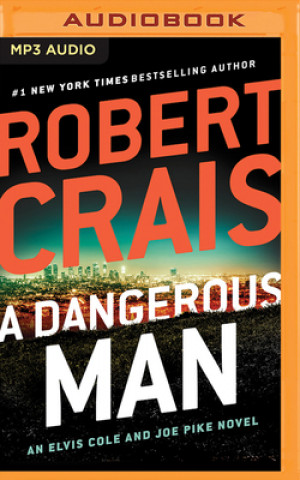 Digital DANGEROUS MAN A Robert Crais