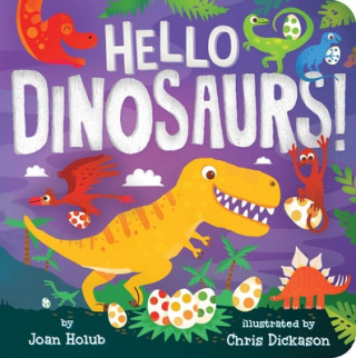 Книга Hello Dinosaurs! Joan Holub