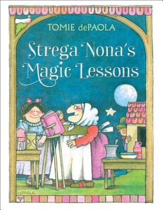 Kniha Strega Nona's Magic Lessons Tomie Depaola
