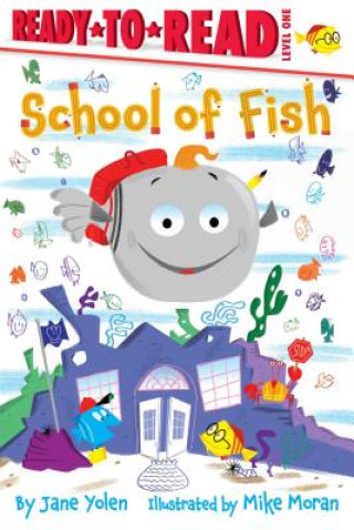 Könyv School of Fish: Ready-To-Read Level 1 Jane Yolen