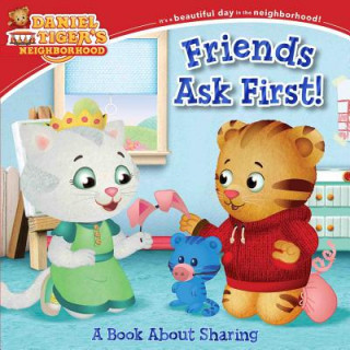 Kniha Friends Ask First!: A Book about Sharing Alexandra Cassel