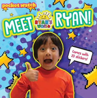 Knjiga Meet Ryan! Ryan