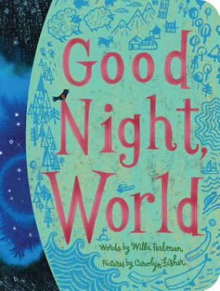 Knjiga Good Night, World Willa Perlman