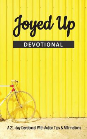 Knjiga Joyed Up Devotional Bolu Onasanya
