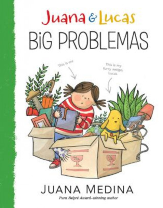 Książka Juana and Lucas: Big Problemas Juana Medina