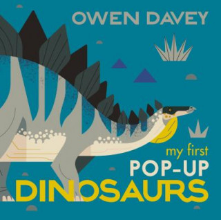 Könyv My First Pop-Up Dinosaurs: 15 Incredible Pop-Ups Owen Davey