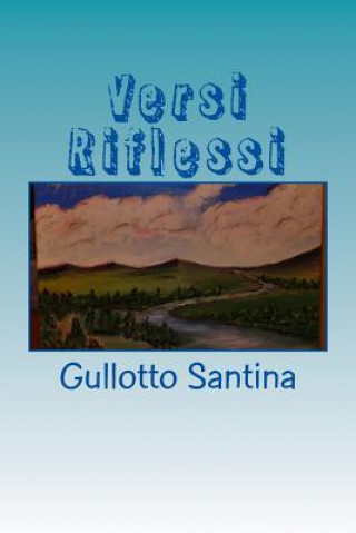 Knjiga Versi Riflessi Gullotto Santina